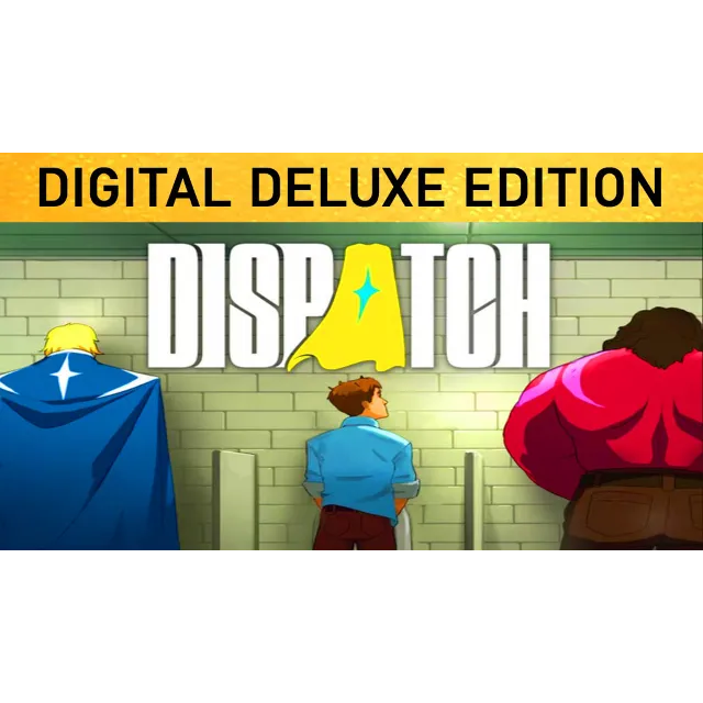 Dispatch — Digital Deluxe Edition・STEAM・PC НА 90 ДНЕЙ