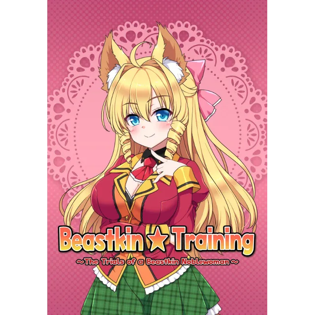 Beastkin Training The Trials of a Beastkin Noblewoman (