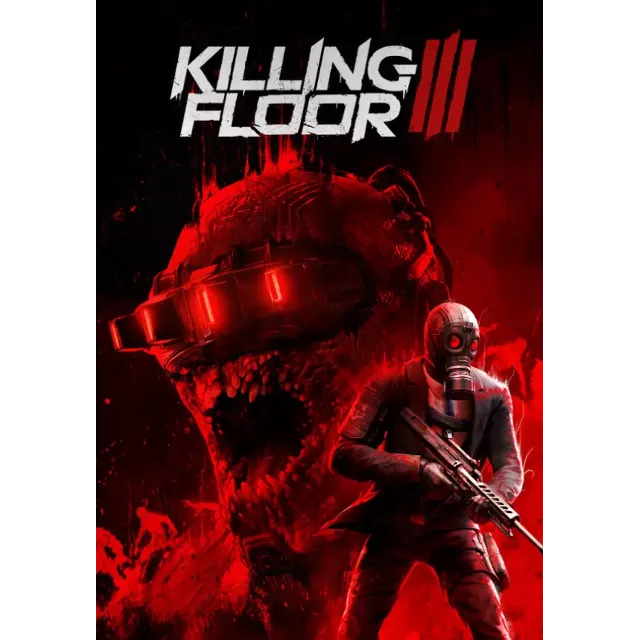 Killing Floor 3 (STEAM Ключ) Регион: СНГ, кроме РФ и РБ