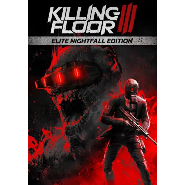 Killing Floor 3 Elite Nightfall Edit СНГ, кроме РФ и РБ
