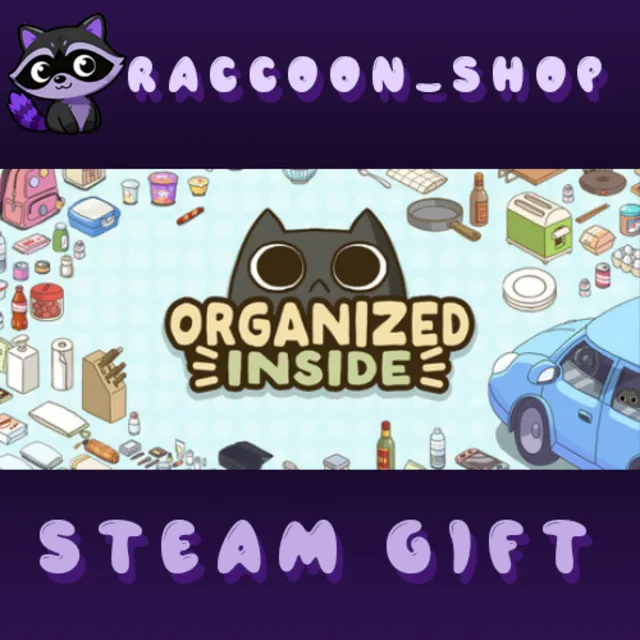 Organized Inside * STEAM RU*KZ*UA*СНГ🔥
