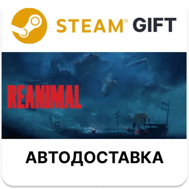REANIMAL Steam РУ КЗ УКР ТР РБ СНГ автодоставка 🌐