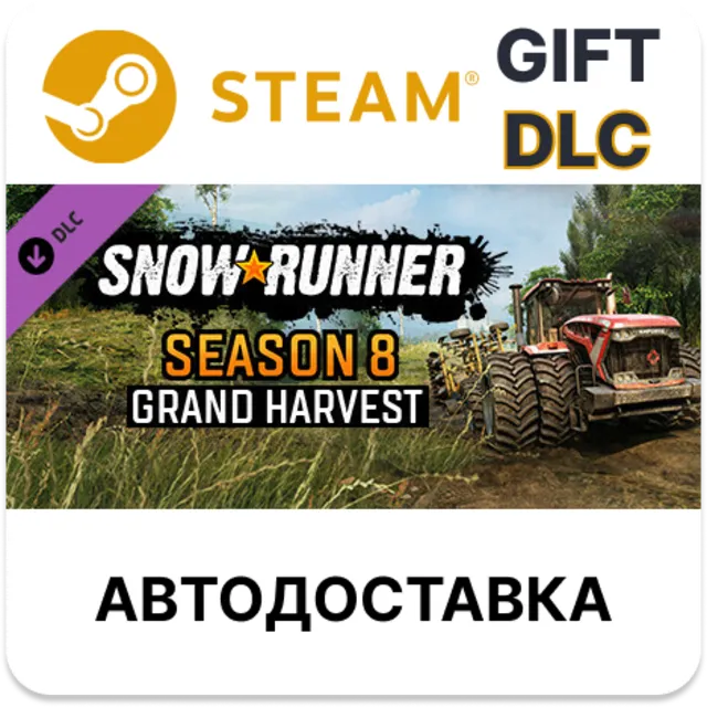 SnowRunner - Season 8 Grand Harvest Steam DLC