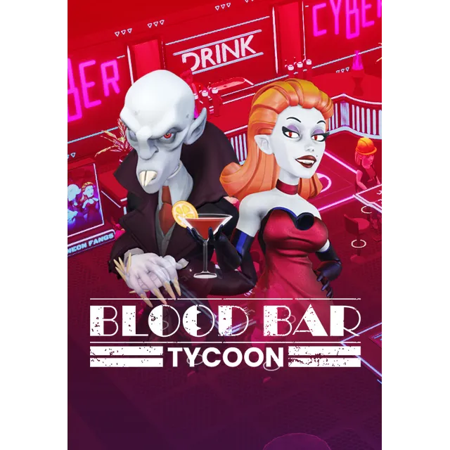 Blood Bar Tycoon (STEAM Ключ) РФ и СНГ