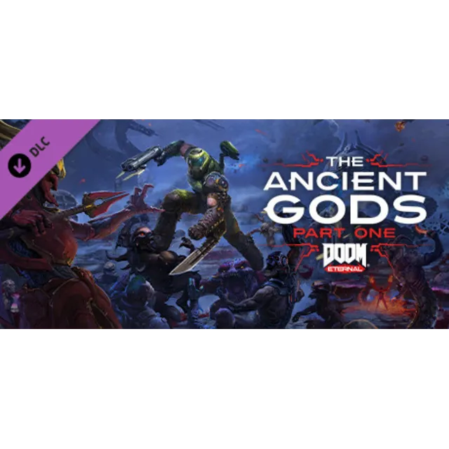 DOOM Eternal: The Ancient Gods - Part One Часть 1 STEAM