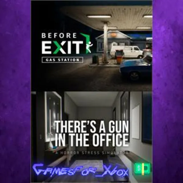 ☀️Before Exit  Gas Station + There’s a Gun in the Office bundle XBOX