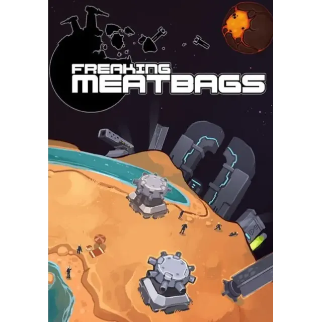 Freaking Meatbags (STEAM Ключ) РФ и СНГ