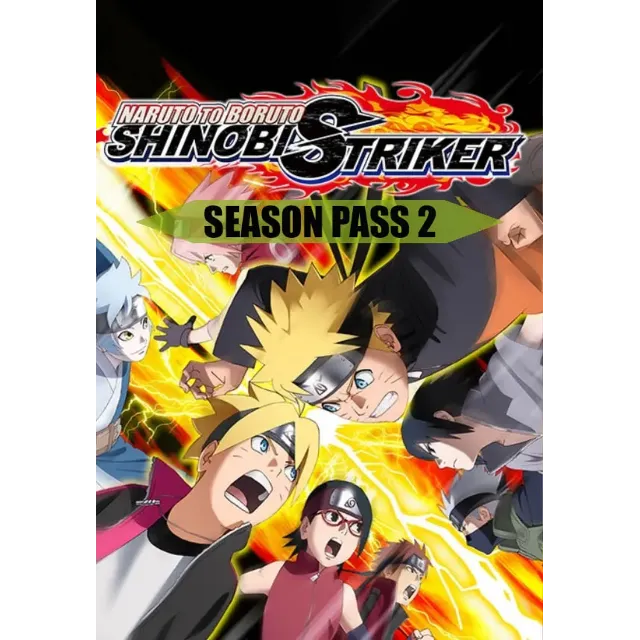 (DLC) NARUTO TO BORUTO: SHINOBI STRIKER - Season Pass 2
