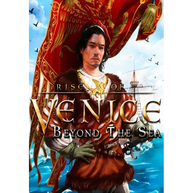 (DLC) Rise of Venice - Beyond the Sea (STEAM) РФ и СНГ