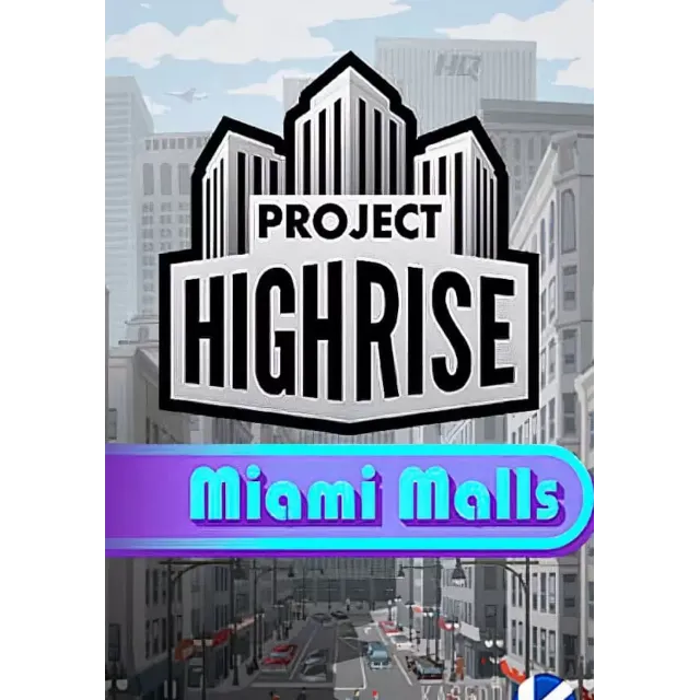 (DLC) Project Highrise: Miami Malls (STEAM) РФ и СНГ