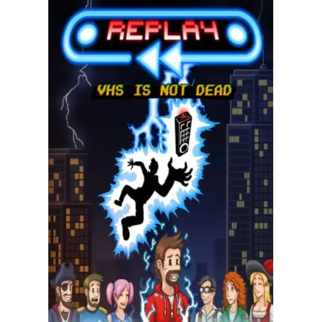 Replay: VHS is not dead (STEAM) Регион: РФ и СНГ