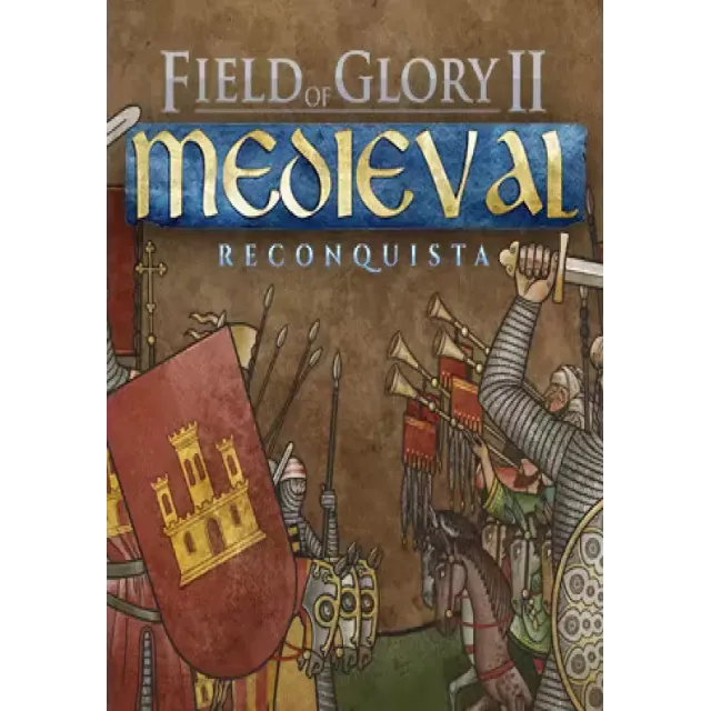 (DLC) Field of Glory II: Medieval - Reconquista РФ