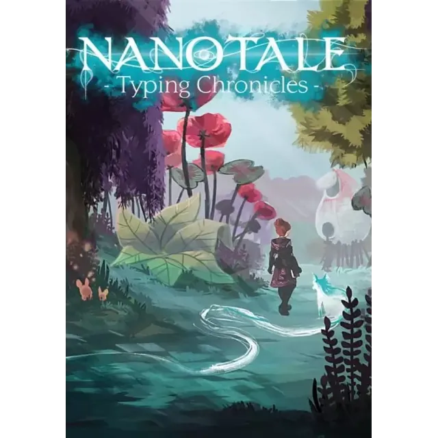 Nanotale - Typing Chronicles (STEAM) Регион: РФ и СНГ