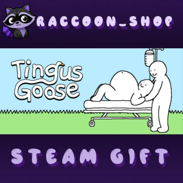 Tingus Goose * STEAM RU*KZ*UA*СНГ🔥