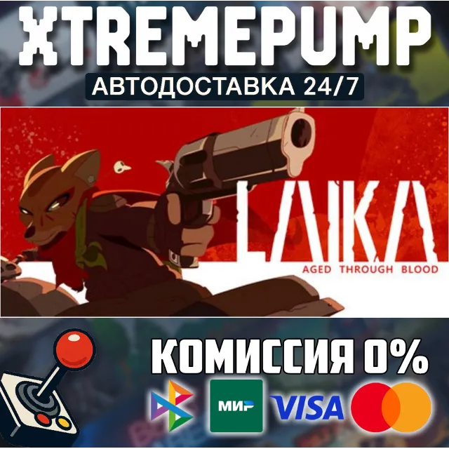 Laika: Aged Through Blood STEAM АВТО 24/7