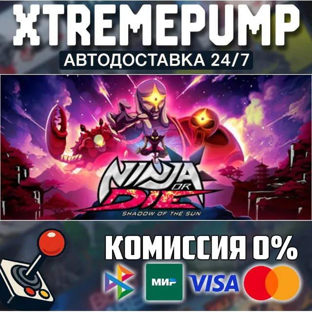 Ninja or Die: Shadow of the Sun STEAM АВТО 24/7