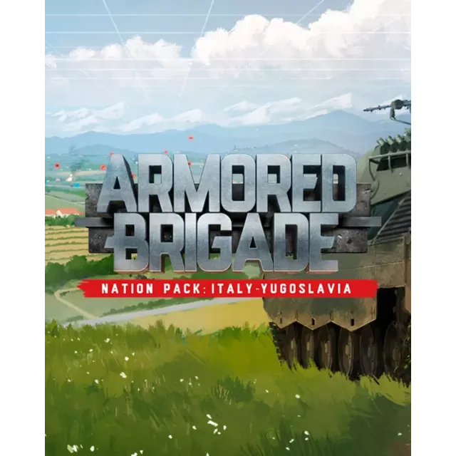 (DLC) Armored Brigade Nation Pack: Italy - Yugoslavia (