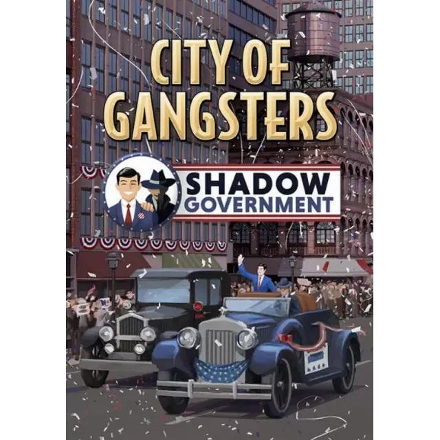 (DLC) City of Gangsters: Shadow Government (STEAM Ключ)