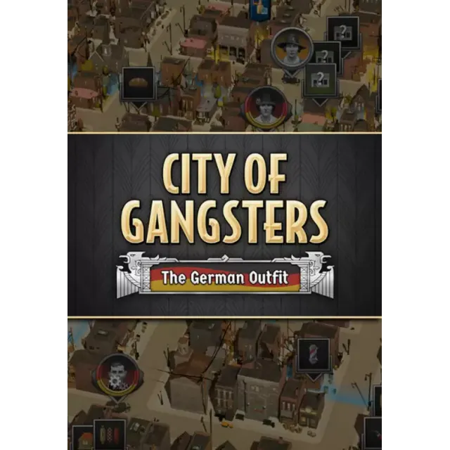 (DLC) City of Gangsters: The German Outfit (STEAM Ключ)