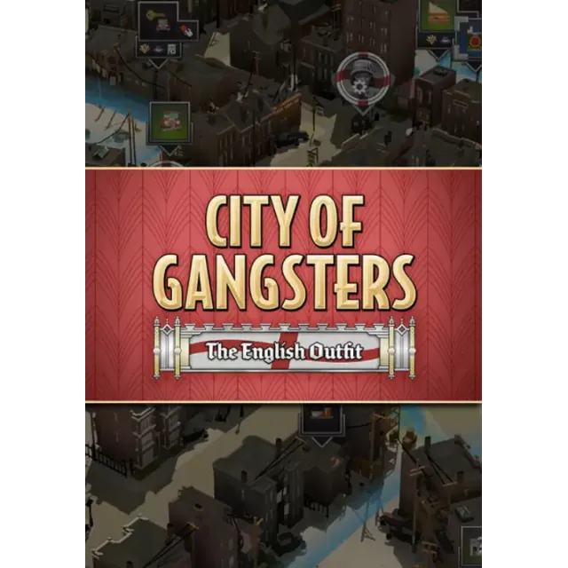 (DLC) City of Gangsters: The English Outfit (STEAM Ключ