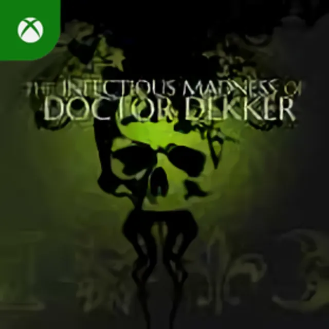 The Infectious Madness of Doctor Dekker Xbox
