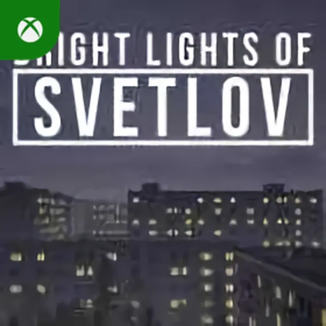 Bright Lights of Svetlov Xbox