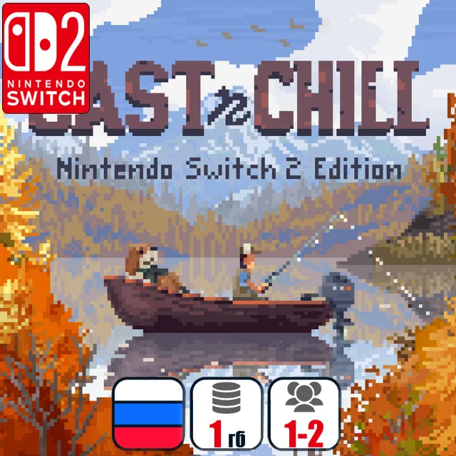 Cast n Chill | Nintendo Switch 2