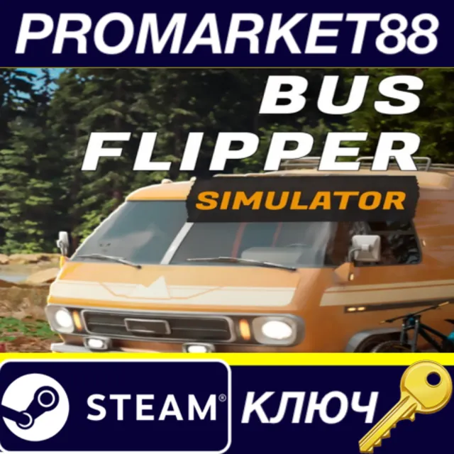 Bus Flipper: Renovator Simulator Steam КЛЮЧ GLOBAL