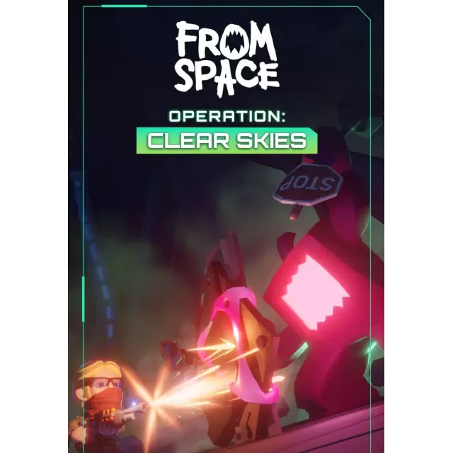 (DLC) From Space – Operation Clear Skies РФ и СНГ