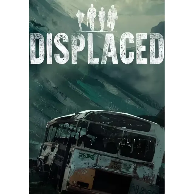 Displaced (STEAM) Регион: Все страны
