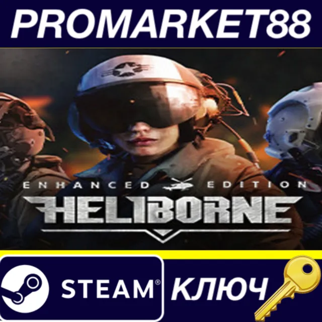 Heliborne Enhanced Edition EU Steam КЛЮЧ ЕВРОПА