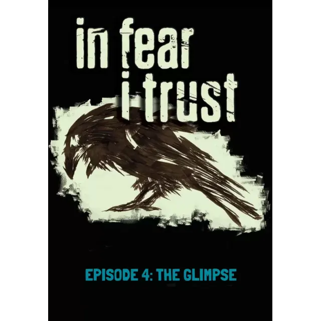 (DLC) In Fear I Trust - Episode 4 (STEAM) РФ и СНГ