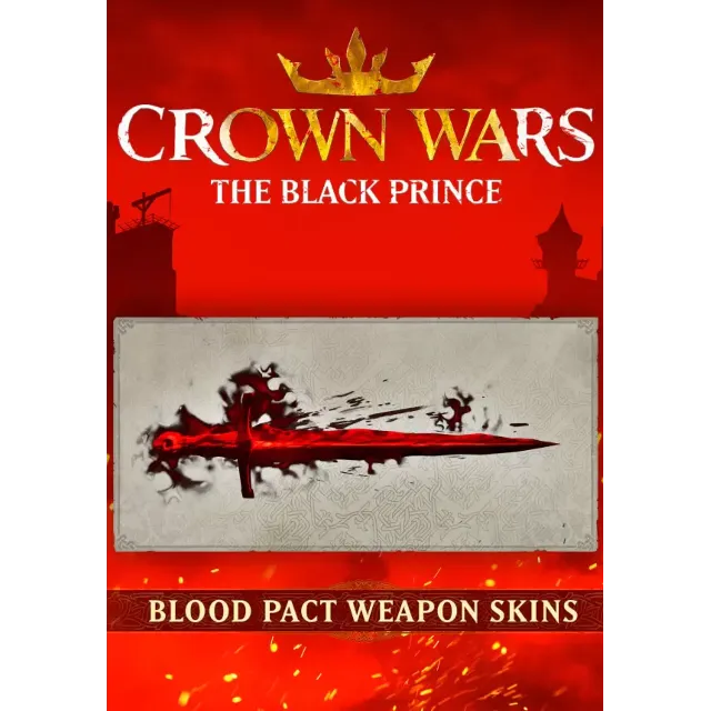(DLC) Crown Wars: The Black Prince - Blood Pact Weapon 