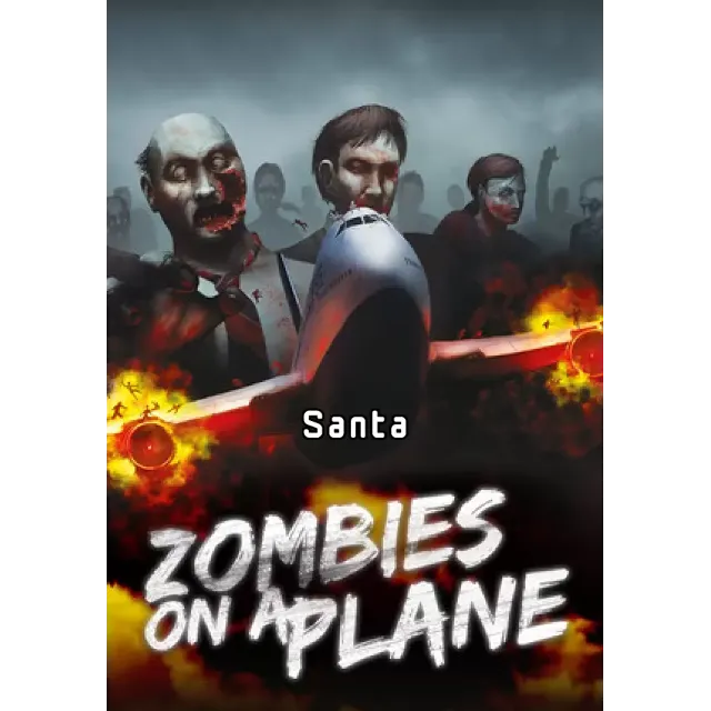 (DLC) Zombies on a Plane - Santa (STEAM) РФ и СНГ