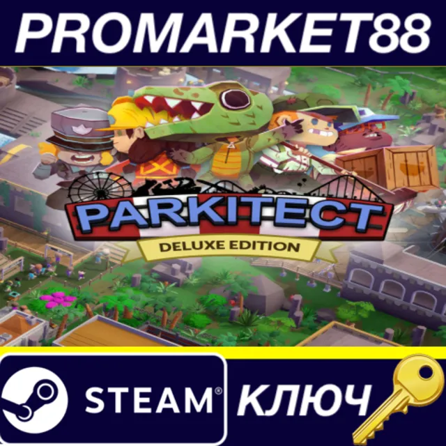 Parkitect Deluxe Edition Steam КЛЮЧ GLOBAL