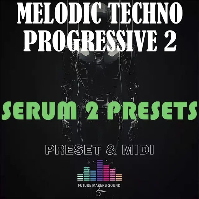 FMS - Serum 2 Melodic Techno | АВТОДОСТАВКА 24/7