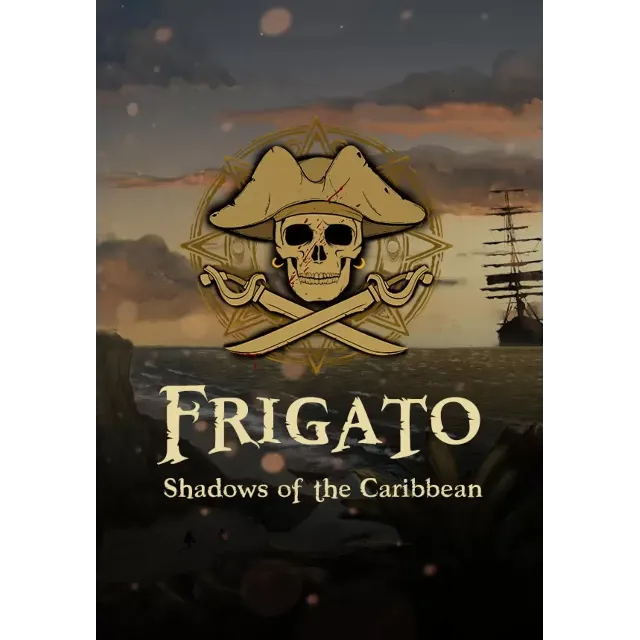 Frigato: Shadows of the Caribbean (STEAM) Все страны