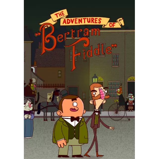 Adventures of Bertram Fiddle 1: A Dreadly Business Все 