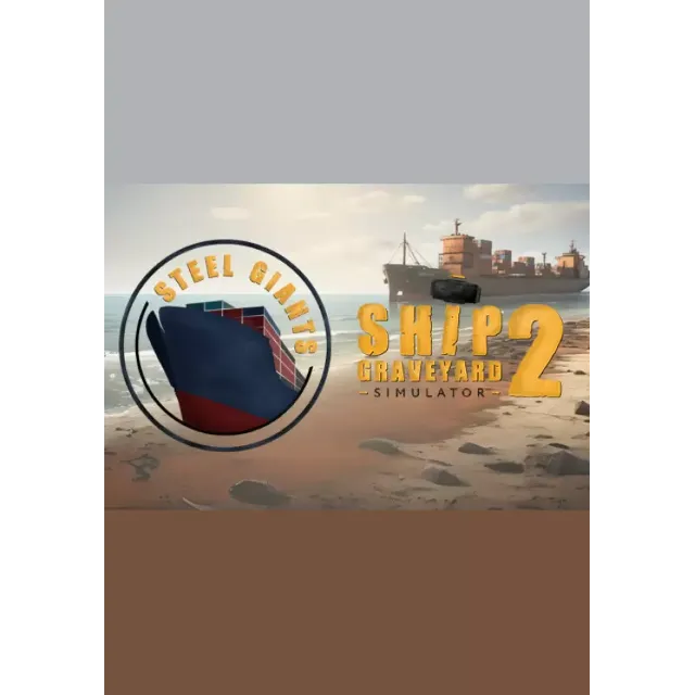 (DLC) Ship Graveyard Simulator 2 - Steel Giants DLC Все