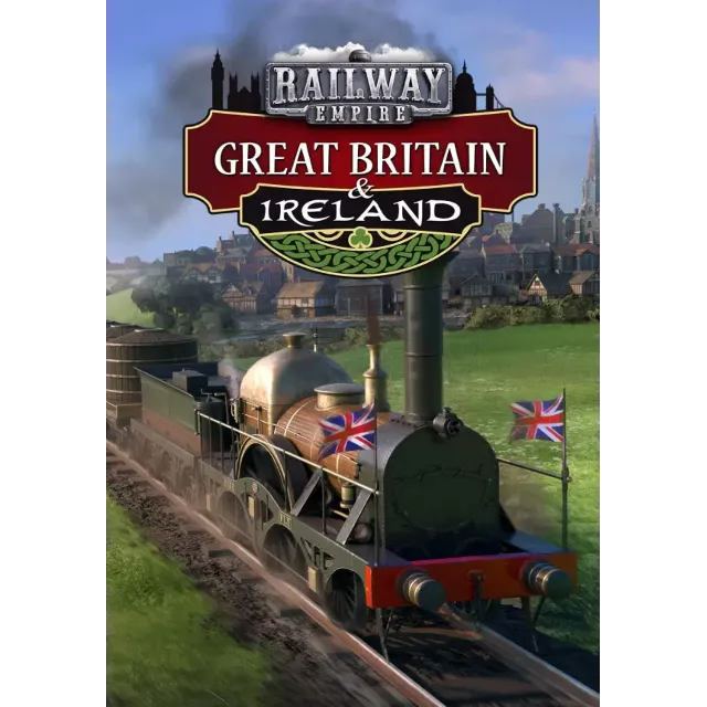 (DLC) Railway Empire - Great Britain &amp; Ireland РФ и СНГ
