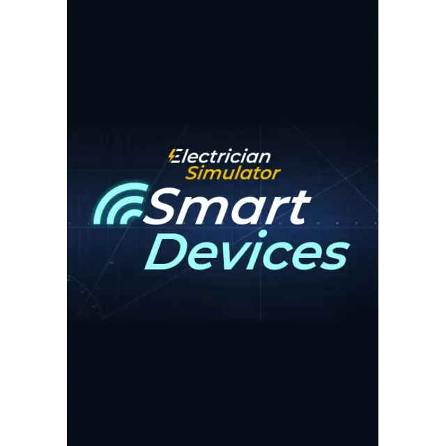 (DLC) Electrician Simulator - Smart Devices РФ и СНГ