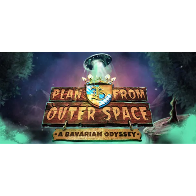 Plan B from Outer Space: A Bavarian Odyssey Steam ключ