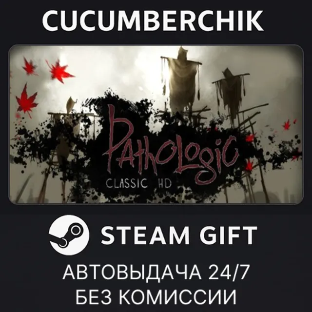 Pathologic Classic HD✅STEAM GIFT AUTO✅RU+МИР