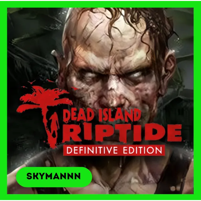РФ+СНГ Dead Island: Riptide Definitive Edition КЛЮЧ KEY