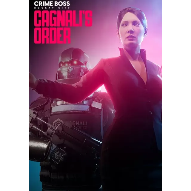(DLC) Crime Boss: Rockay City - Cagnali's Order РФ и СН