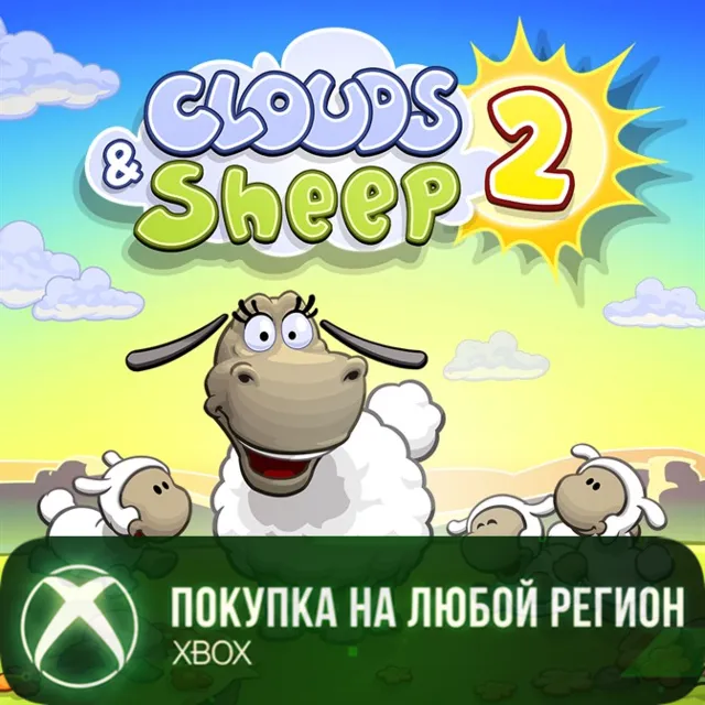 Clouds &amp; Sheep 2 XBOX На Любой Регион