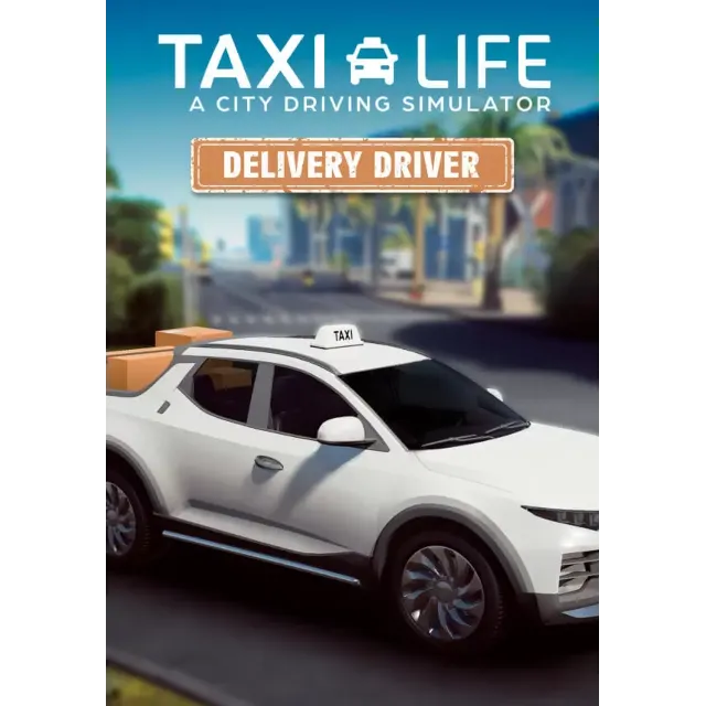 (DLC) Taxi Life: A City Driving Simulator - Delivery Dr