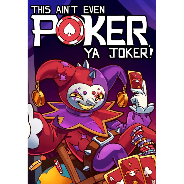 This Ain’t Even Poker, Ya Joker (STEAM) Все страны