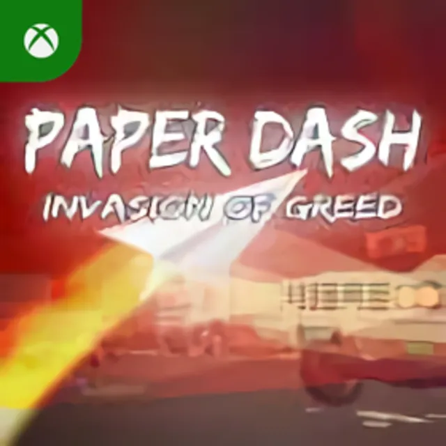 Paper Dash - Invasion of Greed Xbox