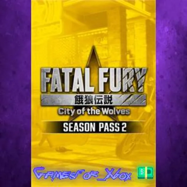 ☀️FATAL FURY CotW - Season Pass 2 XBOX DLC